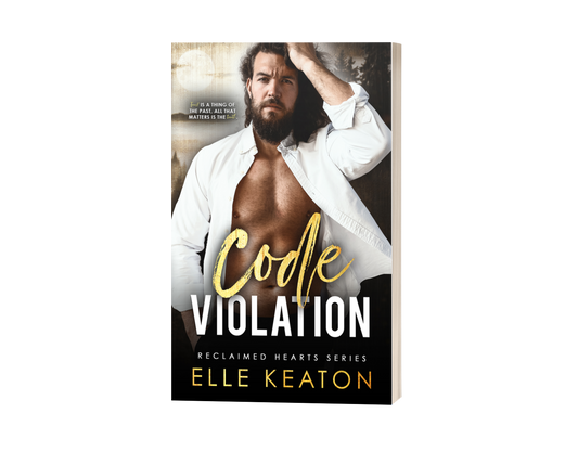 Code Violation - Reclaimed Hearts book 4